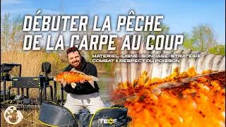 Miniature : DEBUTER la PÊCHE de la CARPE AU COUP - Matériel, Ligne, Sondage, Stratégie & Gestion du Combat