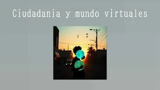 Miniature : 🎶 Ciudadanía y mundos virtuales – música de repaso