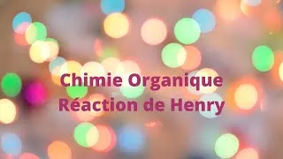 Miniature : Chimie Organique: Réaction de Henry