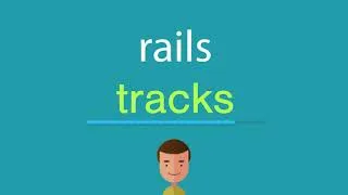 Miniature : Comment dire rails en anglais