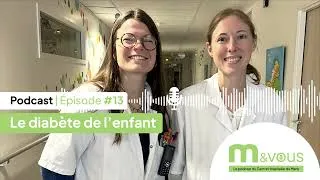 Miniature : Prévention - #13 Le diabète de l'enfant