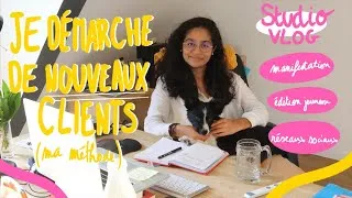 Miniature : Comment démarcher des clients ? ✏️ STUDIO VLOG