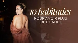 Miniature : 10 CHOSES que font les gens INSPIRANTS (et pourquoi leur vie semble PLUS RICHE que celle des autres)