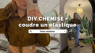 Miniature : DIY COUTURE | UPCYCLING CHEMISE | COUDRE UN ÉLASTIQUE