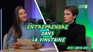 Miniature : 14. Entreprendre dans sa vingtaine 🚀 avec David Dieu