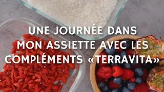 Miniature : UNE JOURNÉE DANS MON ASSIETTE (VÉGANE, BIO, SANS GLUTEN ET PROTÉINÉE) AVEC LES COMPLÉMENTS TERRAVITA