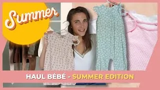 Miniature : HAUL BÉBÉ - spécial vêtements d'été | Chloé tout simplement