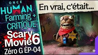 Miniature : Viser la Fondations Gravité Zero + CRITIQUE de Scary Movie 6 (ZERO G Ep 04) Once Human
