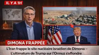 Miniature : L'Iran frappe le site nucléaire israélien de Dimona L’ultimatum de Trump sur Ormuz s’effondre
