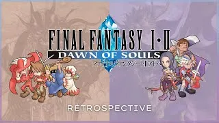 Miniature : Dawn of Souls, les premiers Final Fantasy en version avancée (avec @eremgame) #RETROFF