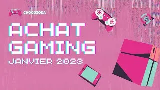Miniature : Compte rendu d'achat gaming Janvier 2023 : Come get some ! On reste raisonnable