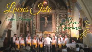 Miniature : Locus Iste (Anton Bruckner) - Chœur Esperanza