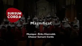 Miniature : Magnificat - Ëriks E§envalds  [Sursum Corda]