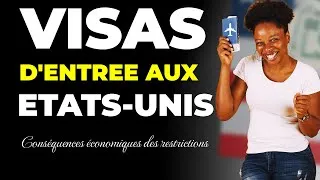 Miniature : Visa d'entrée aux États-Unis : Effets économiques des restrictions