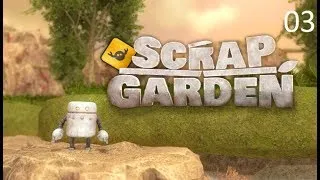 Miniature : Scrap Garden : Journal de bord | Ep.03 - Let's Play