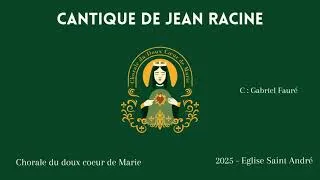 Miniature : Cantique de Jean Racine - Gabriel Fauré - CDCM