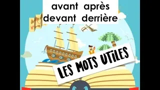 Miniature : Les mots utiles avant après devant derrière