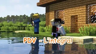 Miniature : PDV - L'intégral ! (Minecraft machinima)
