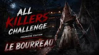 Miniature : ALL KILLERS CHALLENGE - LE BOURREAU│DEAD BY DAYLIGHT