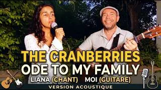 Miniature : ODE TO MY FAMILY (The Cranberries Cover) - Acoustic version