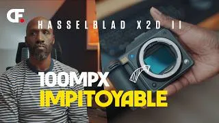 Miniature : Hasselblad X2D II 100C (Moyen Format de 100Mpx) : une claque à 12 000€