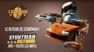 Miniature : STUNTMAN HOLLYWOOD : TOUTES LES INFOS (+AVIS) SUR LE RETOUR DU JEU DE CASCADES(EXPRESSO DU JV N°016)