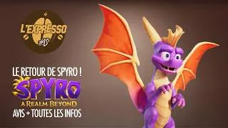 Miniature : SPYRO : A REALM BEYOND : TOUTES LES INFOS (+AVIS) SUR LE RETOUR DU DRAGON (EXPRESSO DU JV N°015)