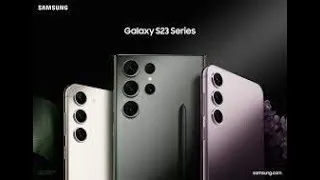 Miniature : Galaxy S23 Series  Unveiling   Samsung