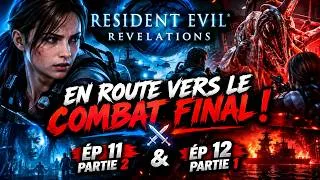 Miniature : EN ROUTE VERS LE COMBAT FINAL ! ⚔️🔥 Resident Evil Revelations Ep 11 partie 2 & 12 partie1