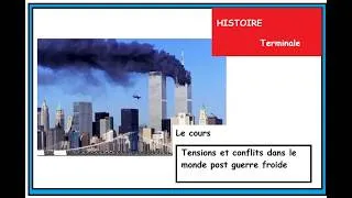 Miniature : HISTOIRE Terminale Tensions et conflits dans le monde post Guerre Froide