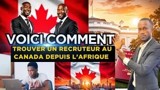 Miniature : COMMENT CONTACTER LES RECRUTEURS AU CANADA DEPUIS L'AFRIQUE EN 2025