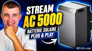 Miniature : EcoFlow STREAM AC 5000 : j'ai testé cette batterie solaire de 5 kWh  !