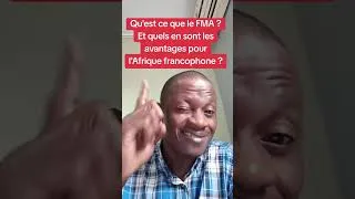 Miniature : Urgent❗Le FMA et ses avantages pour l'Afrique francophone