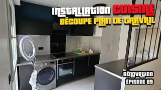 Miniature : INSTALLATION CUISINE ÉQUIPÉE - DÉCOUPE DU PLAN DE TRAVAIL - RÉNOVATION APPARTEMENT ÉPISODE 89