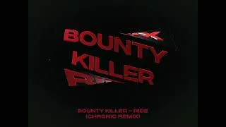 Miniature : Bounty Killer - Ride (Chronic Remix)