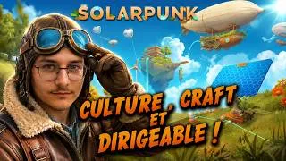 Miniature : Let's Play Découverte Solarpunk ! Construire un monde dans les nuages