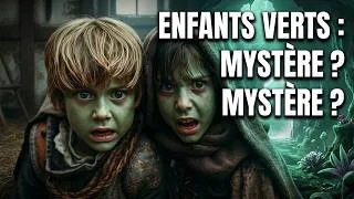 Miniature : Ces enfants verts venaient d’un autre monde… et personne ne peut l’expliquer