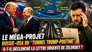Miniature : LE MÉGA-PROJET RUSSIE–USA DU «TUNNEL TRUMP-POUTINE» A-T-IL DÉCLENCHÉ LA LETTRE URGENTE DE ZELENSKY?