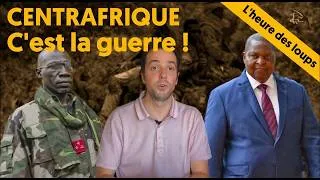 Miniature : CENTRAFRIQUE : C’EST LA GUERRE !