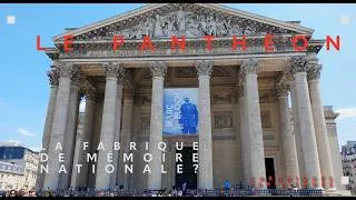 Miniature : Le Panthéon : fabrique de la mémoire nationale ?