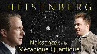 Miniature : À 23 ans, Werner Heisenberg a détruit la réalité…