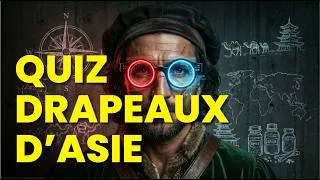 Miniature : 🧠 QUIZ DRAPEAUX D'ASIE ⏱️ 44 PAYS — Feras-tu un 44/44 PARFAIT ?