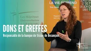 Miniature : #12 Dons et Greffes : Responsable de la banque de tissus de Besançon