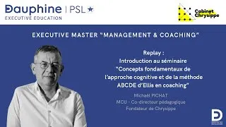 Miniature : Introduction au séminaire « La méthode ABCDE d’Ellis en coaching » - Michaël PICHAT