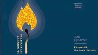 Miniature : La Commune des Lumières, une utopie libertaire (Portugal 1918)