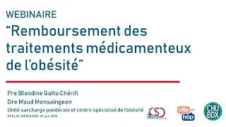 Miniature : Le remboursement des traitements médicamenteux de l'obésité | Webinaire CSO CHU de Bordeaux