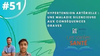 Miniature : L'hypertension artérielle : une maladie silencieuse aux conséquences graves | CHU de Bordeaux Mollat