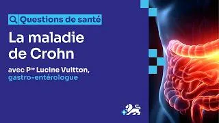 Miniature : La maladie de Crohn : symptômes, facteurs de risque, conseils alimentaires, diagnostic et traitement
