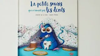 Miniature : La PETITE SOURIS qui N'AIMAIT PAS les DENTS ❣️