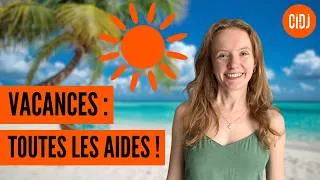 Miniature : Les aides à connaître pour partir en vacances avec un petit budget